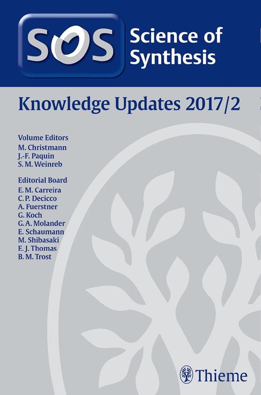 Science of Synthesis Knowledge Updates 2017 Vol. 2