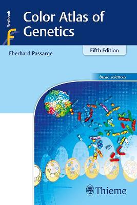 Color Atlas of Genetics - Eberhard Passarge - cover