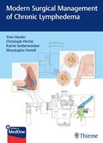 Modern Surgical Management of Chronic Lymphedema