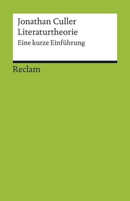 Literaturtheorie. Eine kurze Einführung