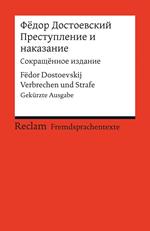 Prestuplenie i nakazanie (Sokraš_ënnoe izdanie) / Verbrechen und Strafe (Gekürzte Ausgabe)