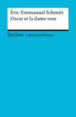 Éric-Emmanuel Schmitt: Oscar et la dame rose