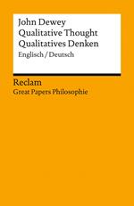 Qualitative Thought / Qualitatives Denken. Englisch/Deutsch
