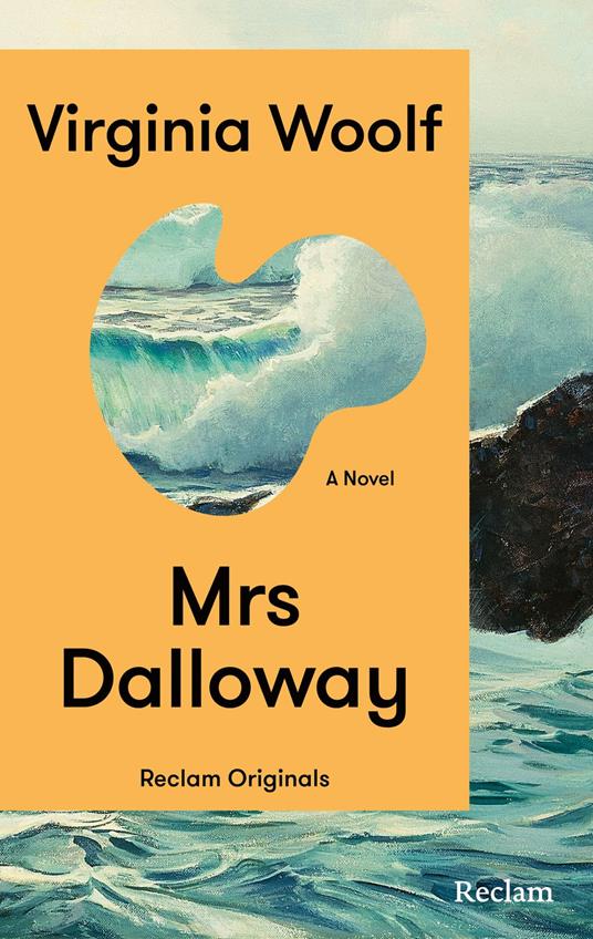 Mrs Dalloway. A Novel