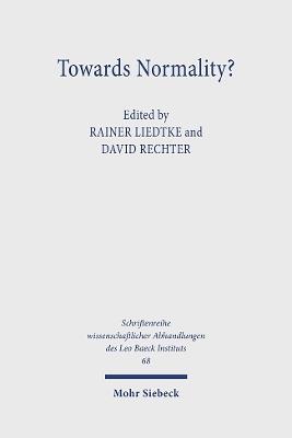 "Towards Normality?": Acculturation of Modern German Jewry - cover
