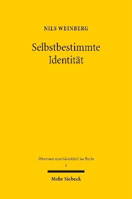 Selbstbestimmte Identität - Nils Weinberg - cover