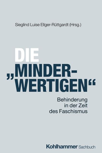 Die "Minderwertigen"