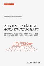 Zukunftsfähige Agrarwirtschaft