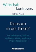 Konsum in der Krise?