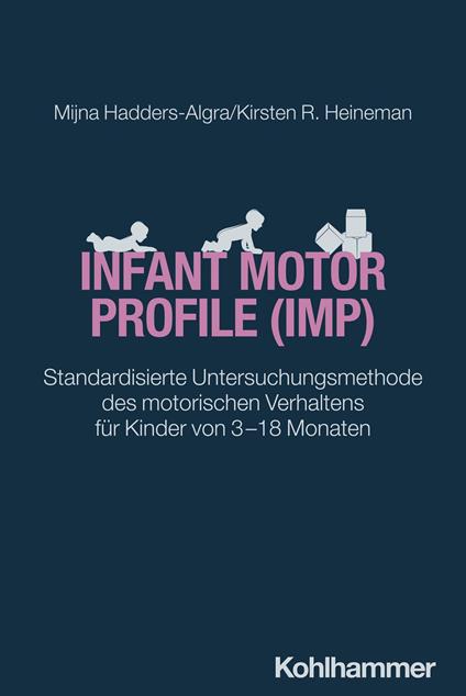 Infant Motor Profile (IMP)