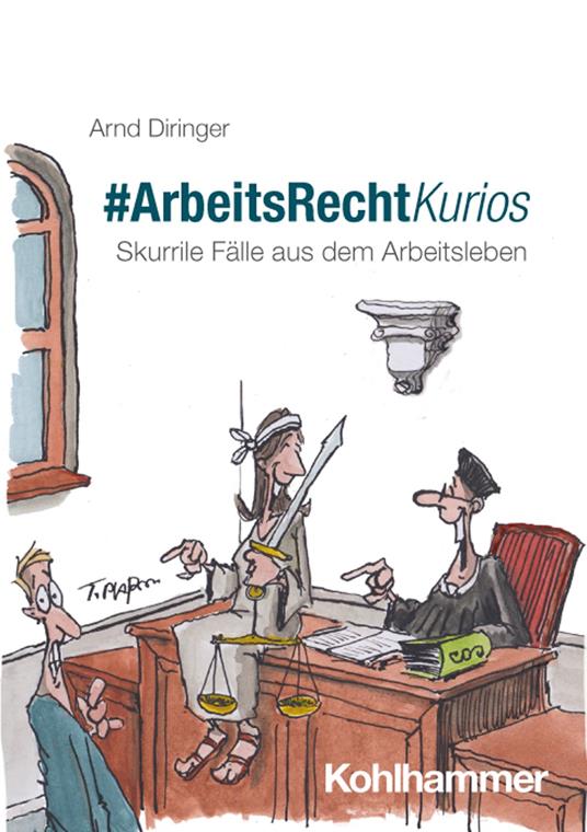 #ArbeitsRechtKurios