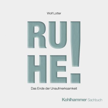 Ruhe!