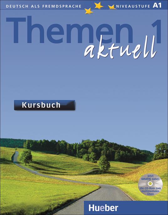 Themen Aktuell: Kursbuch 1 mit CD-Rom - Hartmut Aufderstrasse,Jutta Muller,Helmut Muller - cover