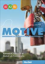 Motive - Kompaktkurs DaF: Kursbuch A1-B1