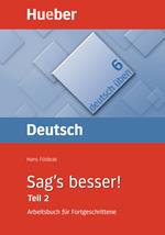 Deutsch uben: Band 6: Sag's besser! 2