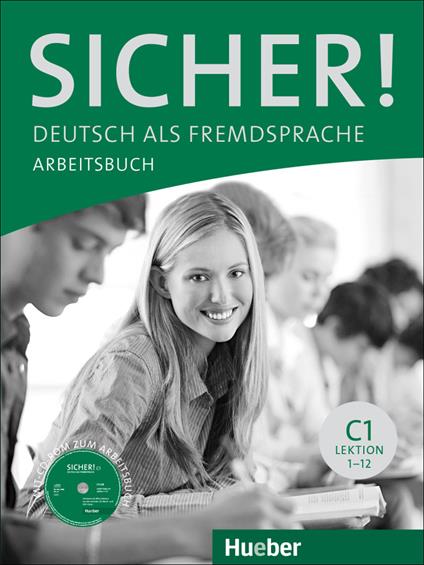 Sicher!: Arbeitsbuch C1 mit CD-Rom - cover