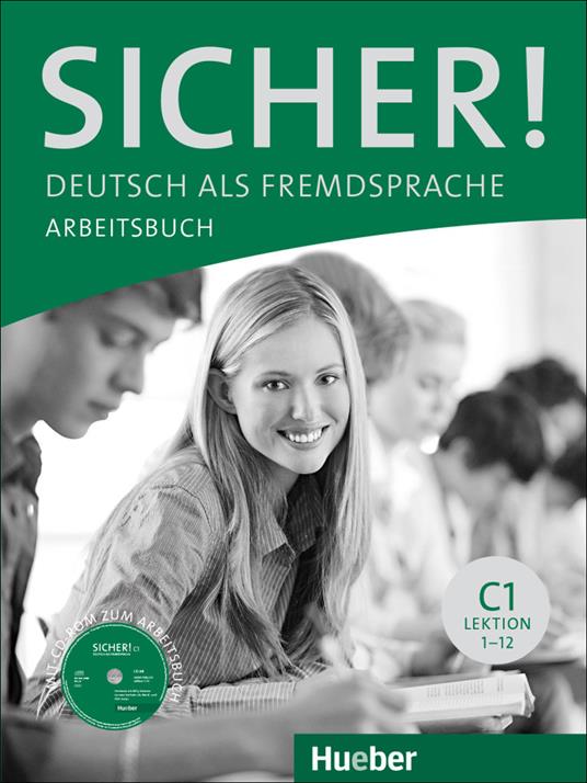 Sicher!: Arbeitsbuch C1 mit CD-Rom - cover