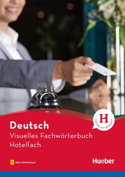 Visuelle Fachwörterbucher. Visuelles Fachwörterbuch Hotelfach - copertina