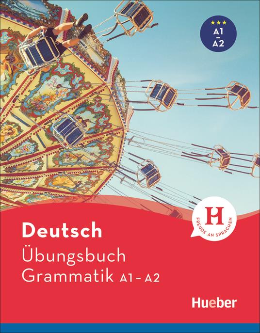 Hueber dictionaries and study-aids: Deutsch  Ubungsbuch Grammatik A1-A2 - Sabine Dinsel,Lukas Mayrhofer - cover