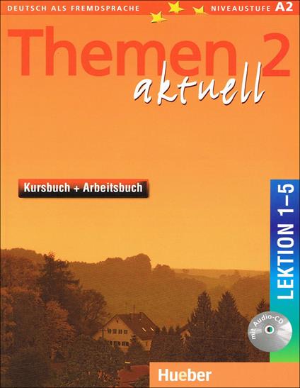  Themen aktuell. Kursbuch-Arbeitsbuch. Lektion 1-5. Con CD-Audio. Vol. 2