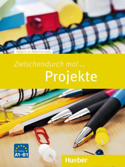 Zwischendurch mal... Projekte. Niveau A1-B1 - Marion Hetzel - copertina