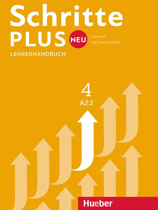 Schritte Plus Neu - sechsbandige Ausgabe: Lehrerhandbuch A2.2 - Susanne Kalendar,Petra Klimaszyk - cover