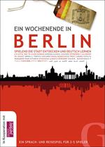 Ein Wochenende in Berlin. Spielend die Stadt entdecken und Deutsch lernen