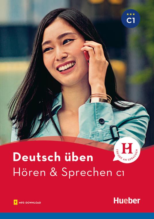 Deutsch uben: Horen & Sprechen C1 - Anneli Billina - cover