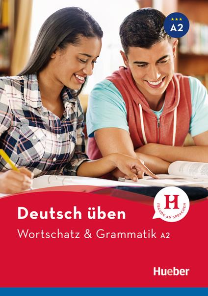 Deutsch uben: Wortschatz & Grammatik A2 - cover