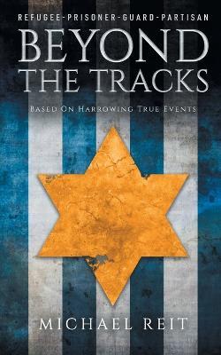 Beyond the Tracks - Michael Reit - cover