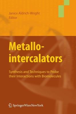Metallointercalators: Synthesis and Techniques to Probe Their Interactions with Biomolecules - cover