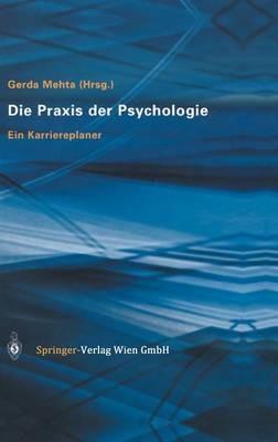 Die Praxis der Psychologie: Ein Karriereplaner - cover