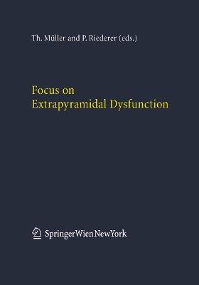 Focus on Extrapyramidal Dysfunction - cover