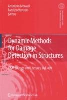 Dynamic Methods for Damage Detection in Structures - cover