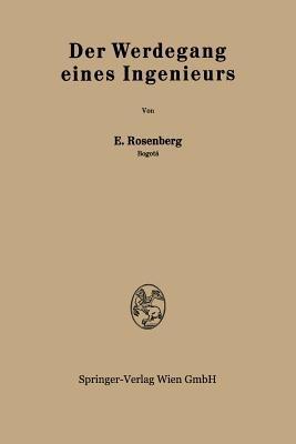 Der Werdegang eines Ingenieurs - Emanuel Rosenberg - cover