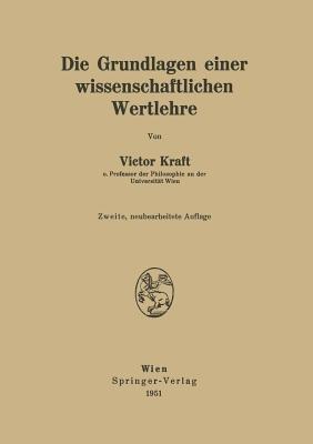 Die Grundlagen einer wissenschaftlichen Wertlehre - Victor Kraft - cover