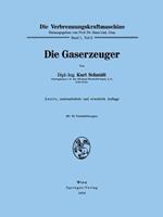 Die Gaserzeuger