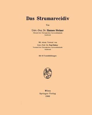 Das Strumarecidiv - Hannes Steiner - cover
