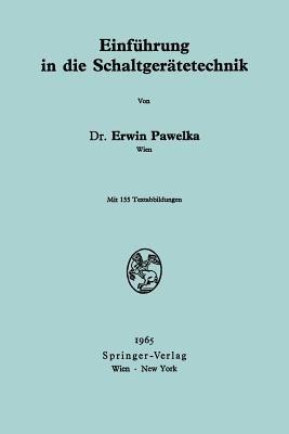 Einführung in die Schaltgerätetechnik - Erwin Pawelka - cover
