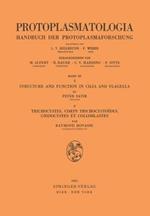 Structure and Function in Cilia and Flagella / Trichocystes, Corps Trichocystoïdes, Cnidocystes et Colloblastes