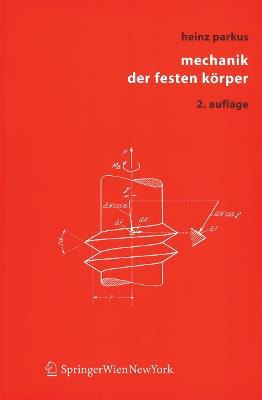 Mechanik der festen Körper - H. Parkus - cover