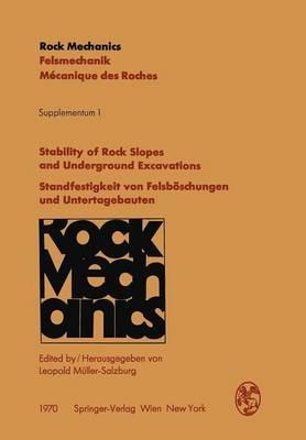 Stability of Rock Slopes and Underground Excavations / Standfestigkeit von Felsböschungen und Untertagebauten: Contributions to the Josef-Stini-Colloquium (18th Geomechanical Colloquium) of the Austrian Society for Geomechanics / Vorträge des Josef-Stini-Kolloquiums (18. Geomechanik-Kolloquium) der Österreichischen Gesellschaft für Geomechanik - cover