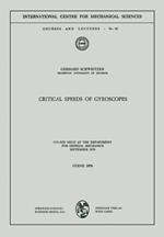 Critical Speeds of Gyroscopes: Course Held at the Department for General Mechanics September 1970