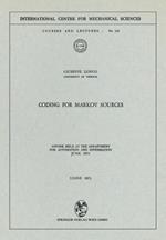 Coding for Markov Sources: Course Held at the Department for Automation and Information June 1971
