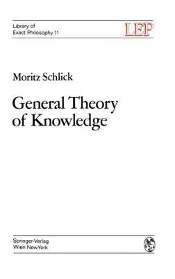 General Theory of Knowledge - M. Schlick - cover