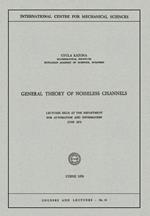 General Theory of Noiseless Channels: Lectures Held at the Department for Automation and Information, June 1970