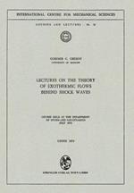 Lectures on the Theory of Exothermic Flows behind Shock Waves: Course held at the Department of Hydro-and Gas-Dynamics, July 1970