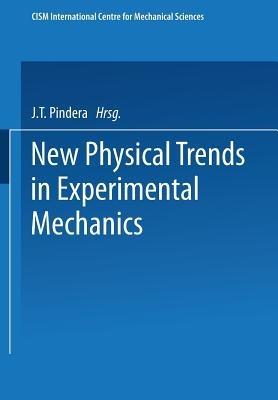 New Physical Trends in Experimental Mechanics - cover