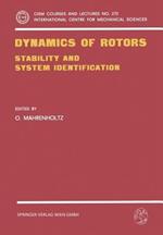 Dynamics of Rotors: Stability and System Identification
