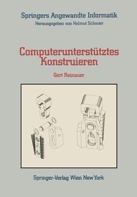 Computerunterstütztes Konstruieren - Gert Reinauer - cover